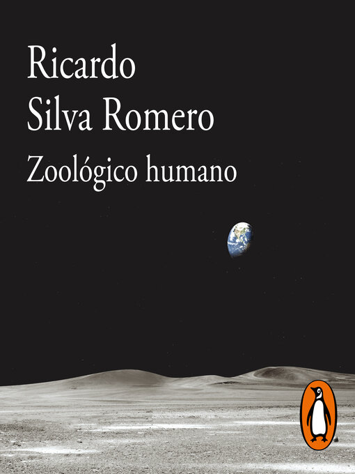 Title details for Zoológico humano by Ricardo Silva Romero - Available